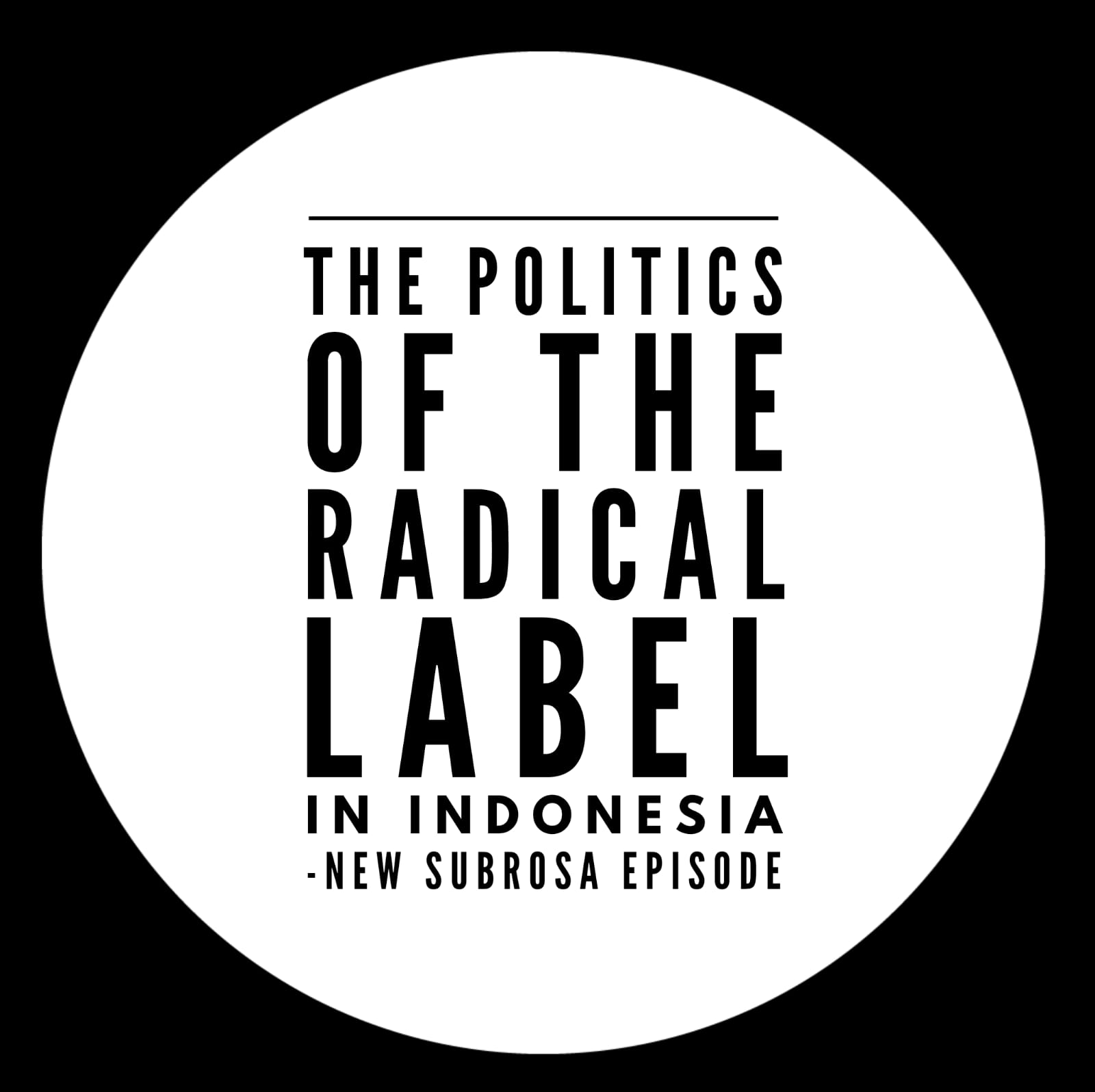 Politics of the label radical